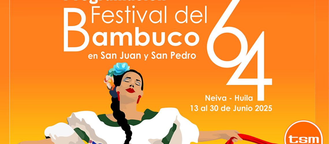 Programación Oficial del 64° Festival del Bambuco en San Juan y San Pedro, en este 2025