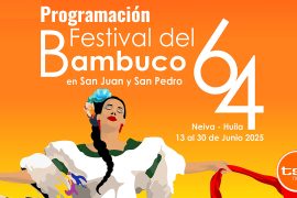 Programación Oficial del 64° Festival del Bambuco en San Juan y San Pedro, en este 2025
