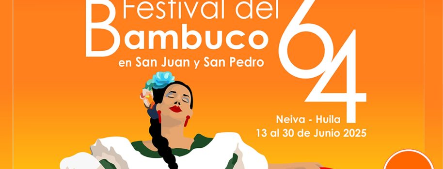 Programación Oficial del 64° Festival del Bambuco en San Juan y San Pedro, en este 2025