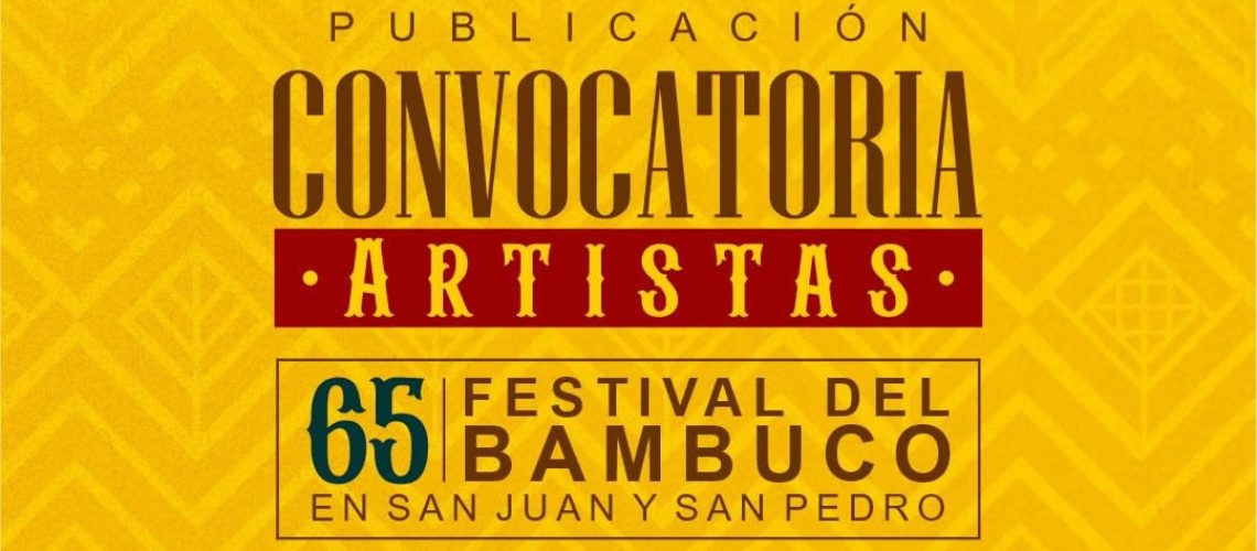 Abierta convocatoria para participar en el 65° Festival del Bambuco en San Juan y San Pedro 2026