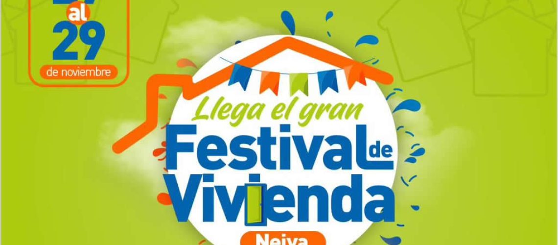 Grandes beneficios para comprar vivienda en el Festival de Comfamiliar Huila