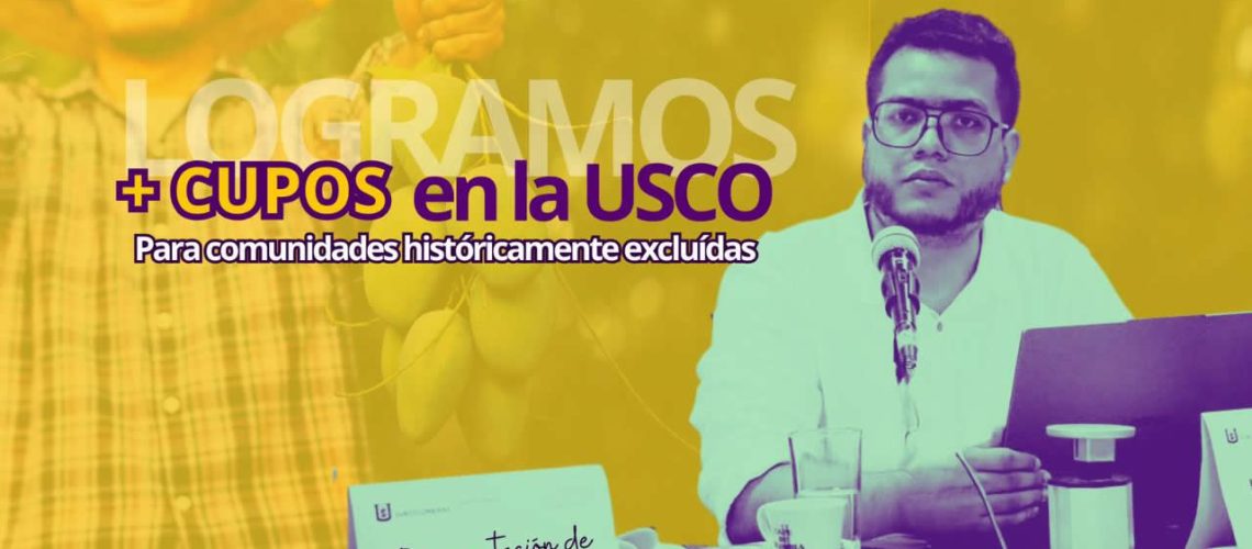 USCO logra nuevos cupos especiales para poblaciones históricamente excluidas