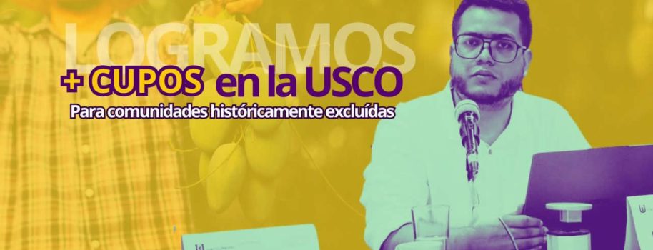 USCO logra nuevos cupos especiales para poblaciones históricamente excluidas