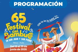 Esta es nuestra Programación Oficial del 65º Festival del Bambuco en San Juan y San Pedro para el 2026