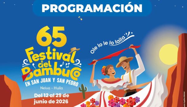 Esta es nuestra Programación Oficial del 65º Festival del Bambuco en San Juan y San Pedro para el 2026