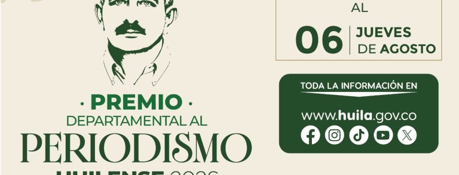 Gobernación del Huila abre convocatoria Premio al Periodismo Huilense Carlos Enrique Salamanca Cerón 2026 1