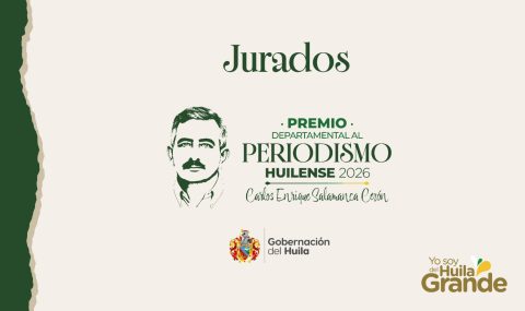 Histórico y descentralizado: tres figuras del periodismo nacional juzgarán el premio huilense ‘Carlos Enrique Salamanca Cerón’ 2026